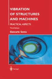 book Vibration of Structures and Machines: Practical Aspects