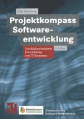 book Projektkompass Softwareentwicklung: Geschäftsorientierte Entwicklung von IT-Systemen