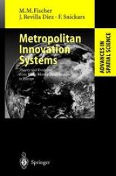 book Metropolitan Innovation Systems: Theory and Evidence from Three Metropolitan Regions in Europe