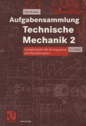 book Aufgabensammlung Technische Mechanik 2: Festigkeitslehre für Bauingenieure und Maschinenbauer