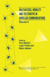 book Multiaccess, Mobility and Teletraffic in Wireless Communications: Volume 4