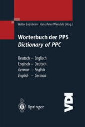 book Wörterbuch der PPS / Dictionary of PPC: Deutsch — Englisch / Englisch — Deutsch / German — English / English — German