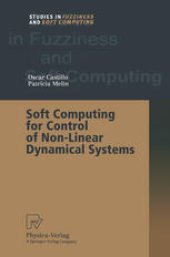 book Soft Computing for Control of Non-Linear Dynamical Systems