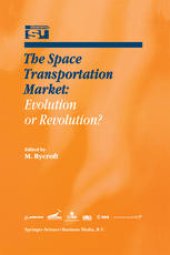 book The Space Transportation Market: Evolution or Revolution?