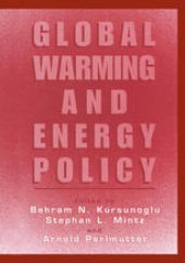 book Global Warming and Energy Policy