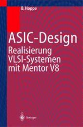 book ASIC-Design: Realisierung von VLSI-Systemen mit Mentor V8