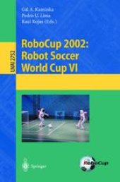 book RoboCup 2002: Robot Soccer World Cup VI