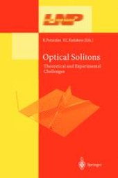 book Optical Solitons: Theoretical and Experimental Challenges