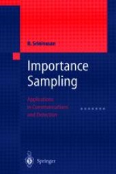 book Importance Sampling: Applications in Communications and Detection