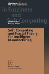 book Soft Computing and Fractal Theory for Intelligent Manufacturing