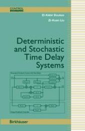 book Deterministic and Stochastic Time-Delay Systems
