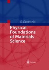 book Physical Foundations of Materials Science