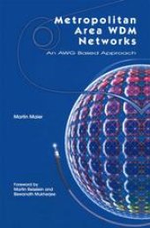 book Metropolitan Area WDM Networks: An AWG Based Approach