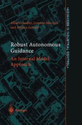 book Robust Autonomous Guidance: An Internal Model Approach