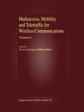 book Multiaccess, Mobility and Teletraffic for Wireless Communications, volume 6