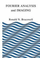 book Fourier Analysis and Imaging