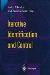 book Iterative Identification and Control: Advances in Theory and Applications