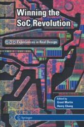 book Winning the SoC Revolution: Experiences in Real Design