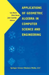 book Applications of Geometric Algebra in Computer Science and Engineering