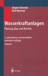 book Wasserkraftanlagen: Planung, Bau und Betrieb