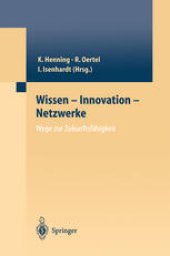 book Wissen — Innovation — Netzwerke Wege zur Zukunftsfähigkeit