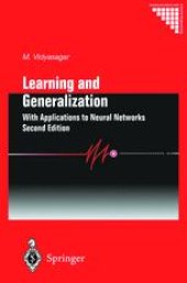book Learning and Generalisation: With Applications to Neural Networks
