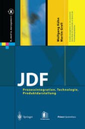 book JDF: Prozessintegration, Technologie, Produktdarstellung