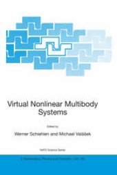 book Virtual Nonlinear Multibody Systems