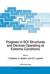 book Progress in SOI Structures and Devices Operating at Extreme Conditions