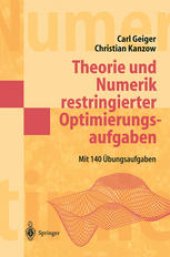 book Theorie und Numerik restringierter Optimierungsaufgaben