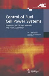 book Control of Fuel Cell Power Systems: Principles, Modeling, Analysis and Feedback Design