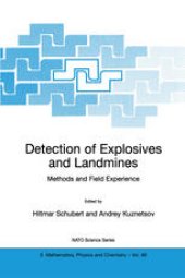 book Detection of Explosives and Landmines: Methods and Field Experience