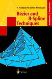 book Bézier and B-Spline Techniques