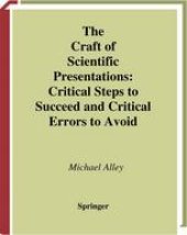 book The Craft of Scientific Presentations: Critical Steps to Succeed and Critical Errors to Avoid