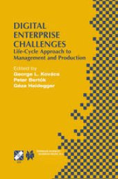 book Digital Enterprise Challenges: Life-Cycle Approach to Management and Production