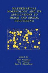 book Mathematical Morphology and its Applications to Image and Signal Processing