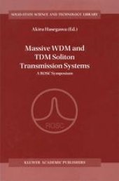 book Massive WDM and TDM Soliton Transmission Systems: A ROSC Symposium