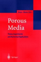 book Porous Media: Theory, Experiments and Numerical Applications