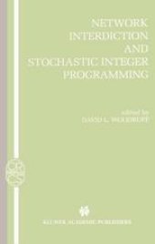 book Network Interdiction and Stochastic Integer Programming