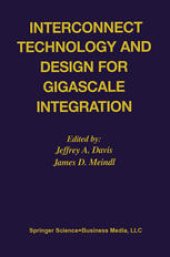 book Interconnect Technology and Design for Gigascale Integration