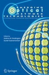 book Emerging Optical Network Technologies: Architectures, Protocols and Performance