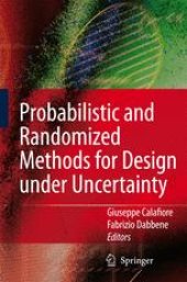 book Probabilistic and Randomized Methods for Design under Uncertainty