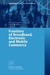 book Frontiers of Broadband, Electronic and Mobile Commerce