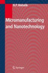 book Micromanufacturing and Nanotechnology