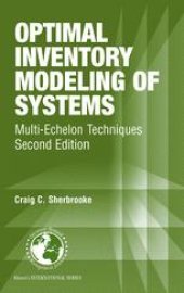 book Optimal Inventory Modeling of Systems: Multi-Echelon Techniques