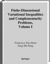 book Finite-Dimensional Variational Inequalities and Complementarity Problems