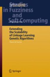 book Extending the Scalability of Linkage Learning Genetic Algorithms: Theory & Practice