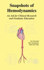 book Snapshots of Hemodynamics: An Aid for Clinical Research and Graduate Education