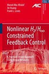 book Nonlinear H 2/H ∞ Constrained Feedback Control: A Practical Design Approach Using Neural Networks