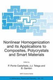 book Nonlinear Homogenization and its Applications to Composites, Polycrystals and Smart Materials